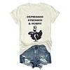 Depressed Stressed & Horny Tee