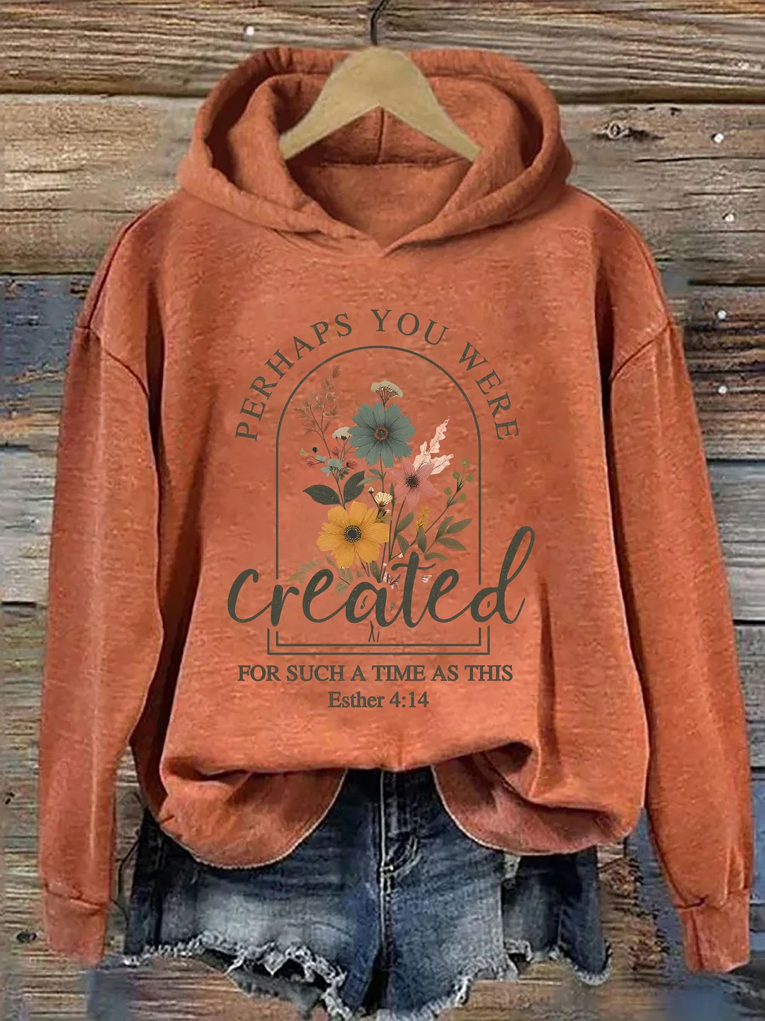 Perhaps You Were Created For Such A Time As This Hoodie