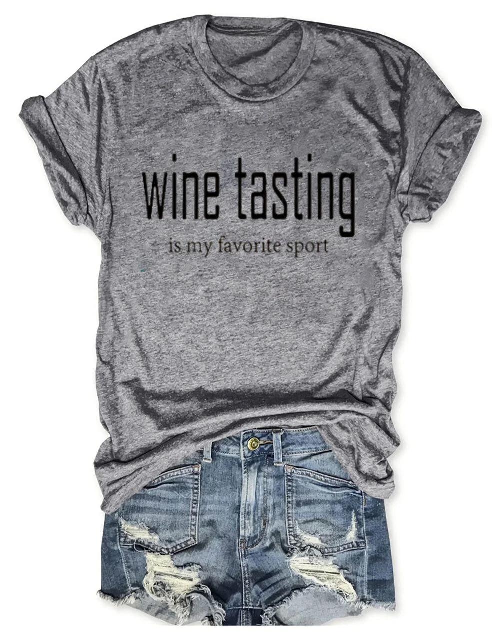 Wine Tasting Is My Favorite Sport Printed Round Neck Short Sleeve T-Shirt