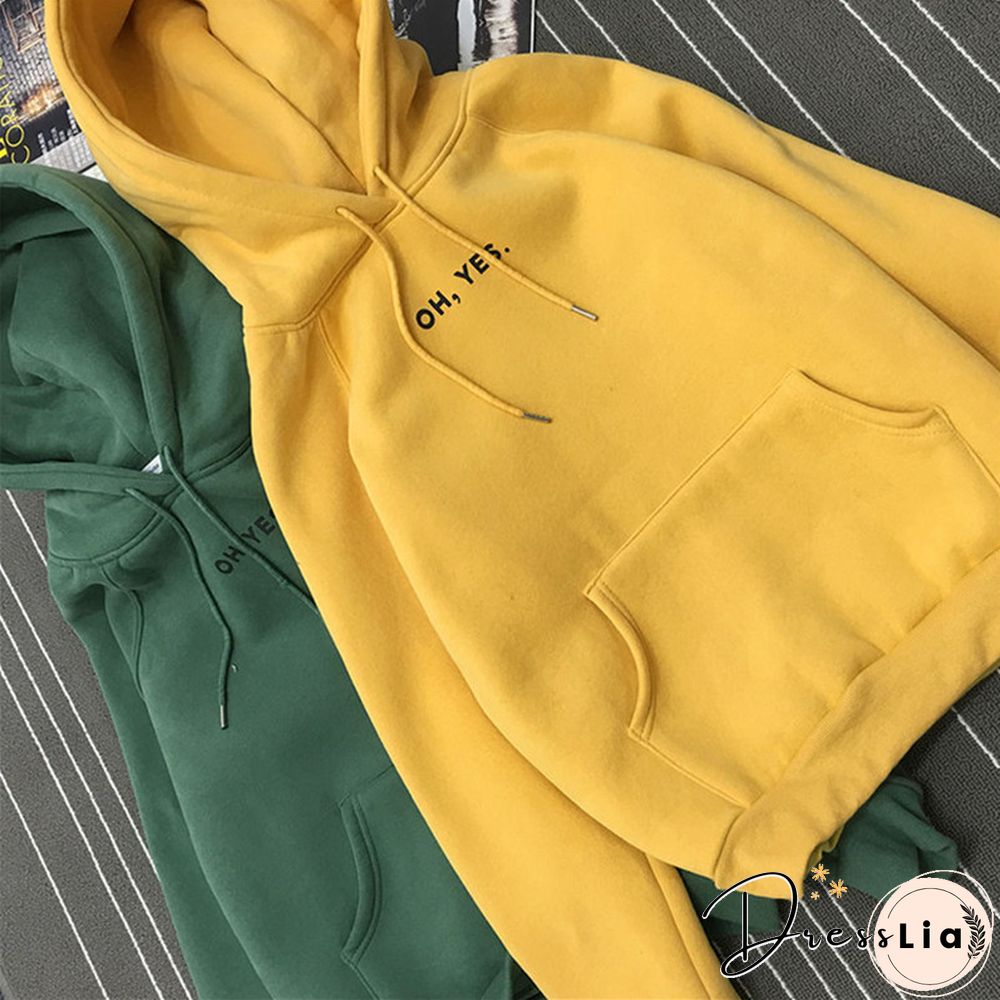 Autumn Winter Fleece Oh Yes Letter Harajuku Print Pullover Thick Loose Women Hoodies Sweatshirt Female Casual Coat