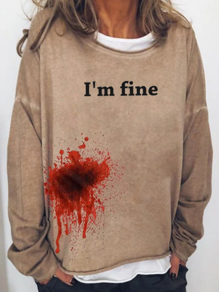 Women's Halloween Funny Bloodstained I'm Fine Print Long Sleeve T-Shirt