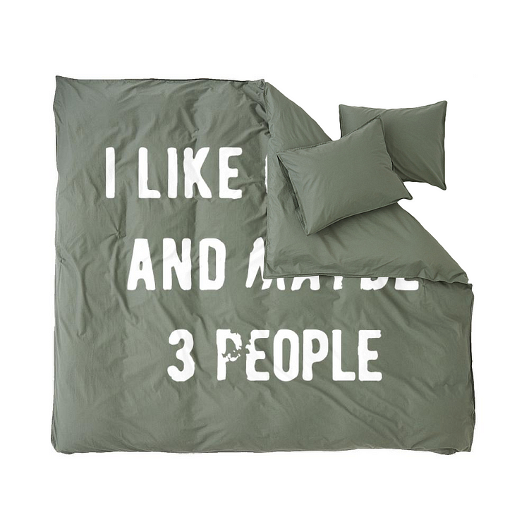 I Like Cooffee And Maybe 3 People, Coffee Duvet Cover Set