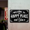 Welcome To Happy Place - Vintage Metal Signs - 20*30cm/30*40cm -  Warning