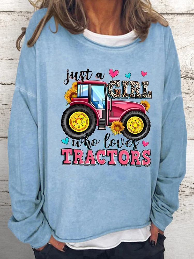 Just A Girl Who Loves Tractors Women Loose Sweatshirt-0019989