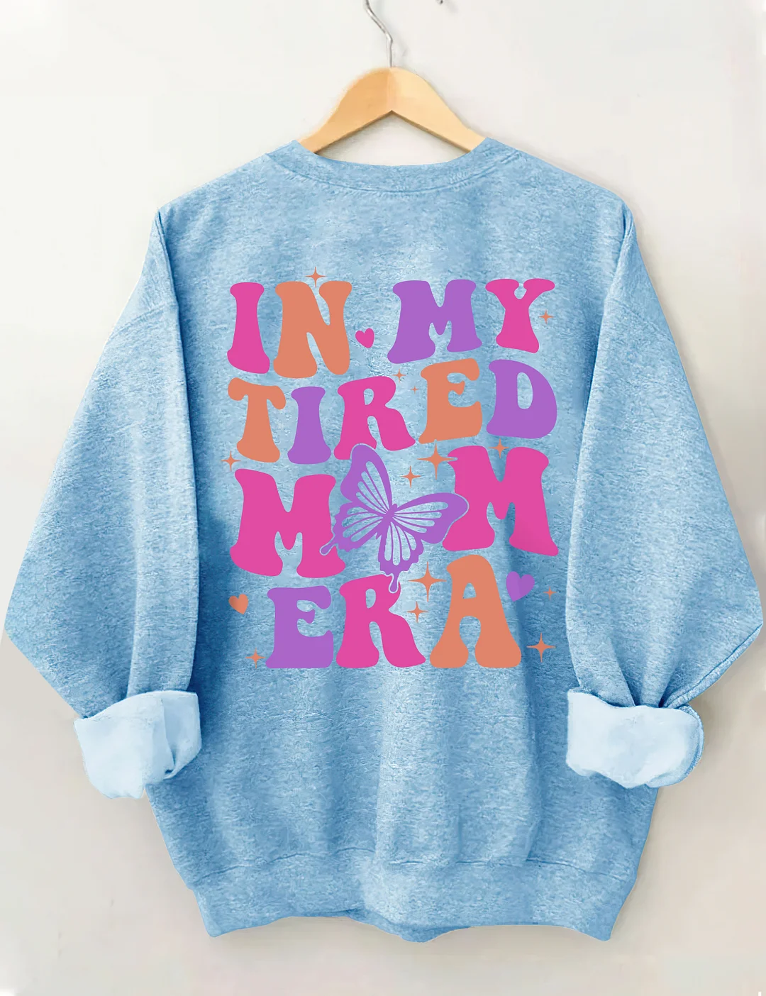 In My Tired Mom Era Sweatshirt