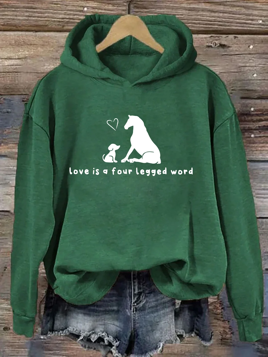 Love Is A Four Legged Word Hoodie