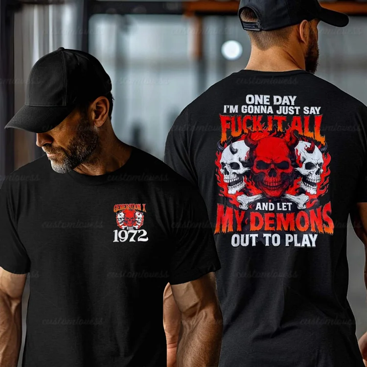 Custom My Demons Out To Play T-shirt