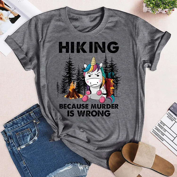 Hiking Because Murder Is Wrong T-Shirt-04481-Annaletters