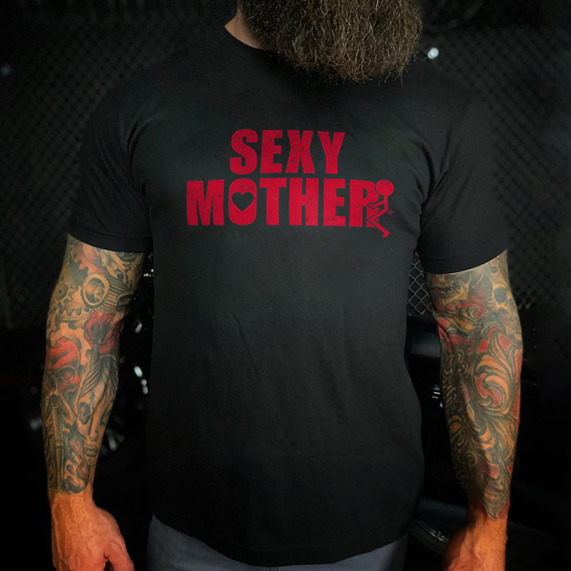 Livereid Sexy Mother Printed Men's T-shirt - Livereid