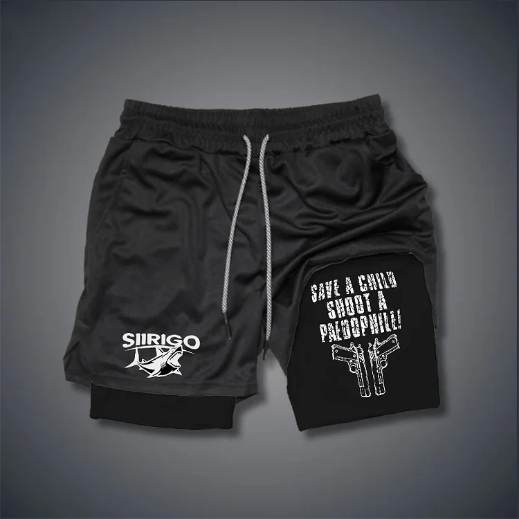 SAVE A CHILD SHOOTING A PAEDOPHILE 2 In 1 GYM PERFORMANCE SHORTS