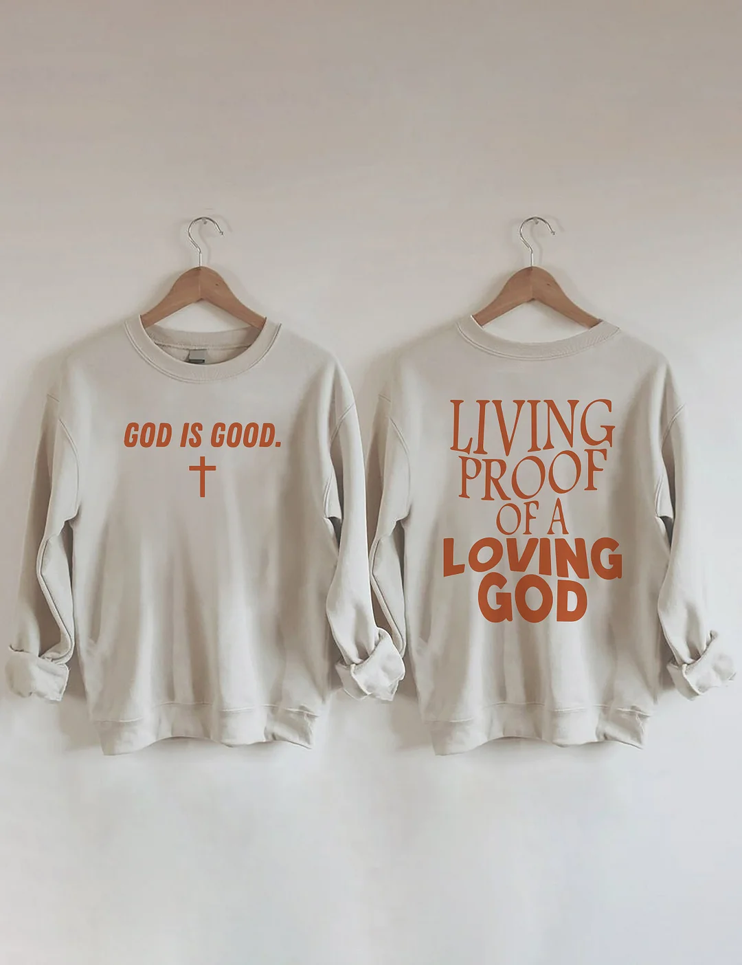 Living Proof Of A Loving God Sweatshirt
