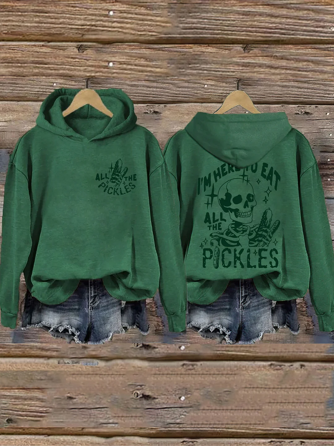 I'm Here To Eat All The Pickles Hoodie