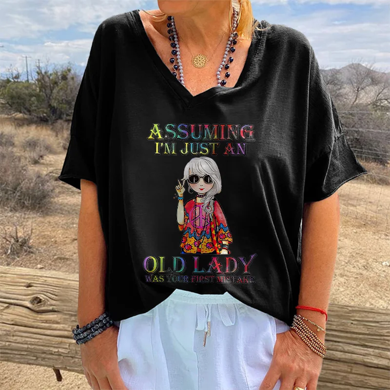 Assuming I'm Just An Old Lady Printed Hippie T-shirt