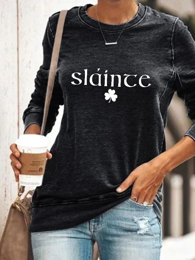 Women's Slainte St. Patrick's Day Print Sweatshirt socialshop