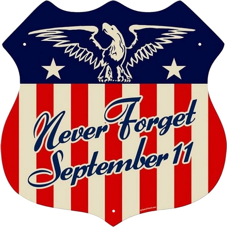 30*30cm - Never Forget September 11 - Shield Tin Signs/Wooden Signs