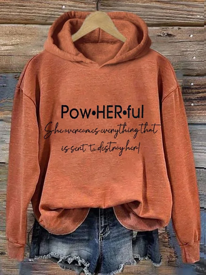 Women's Women Empowerment Powherful She Overcame Everything That Was Meant To Destroy Her Printed Hooded Sweatshirt socialshop