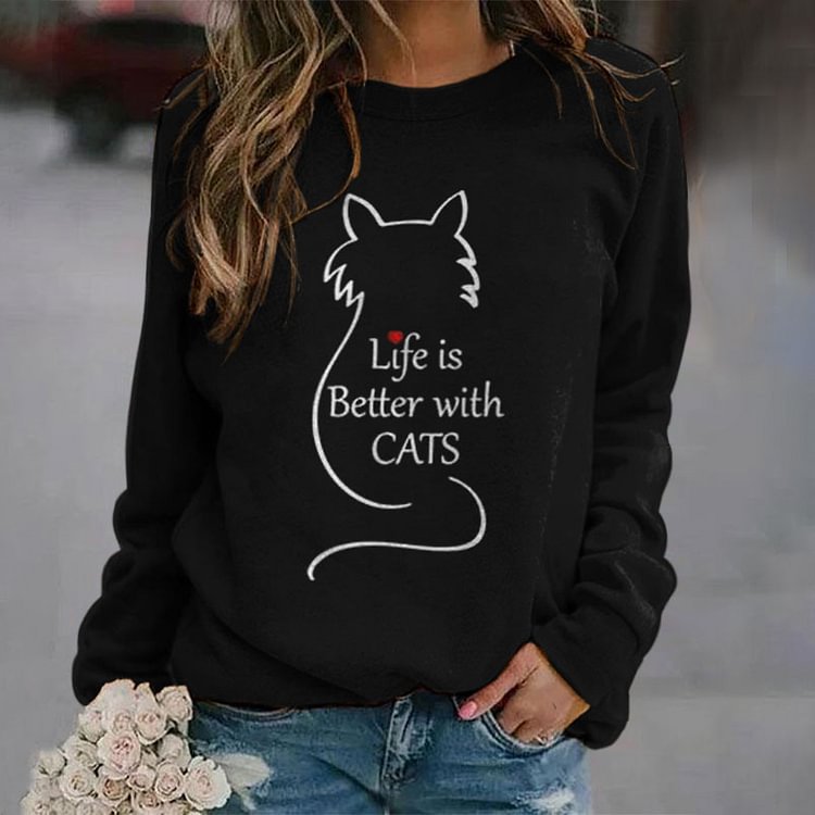 Vefave Life Is Better With Cats Print Sweatshirt