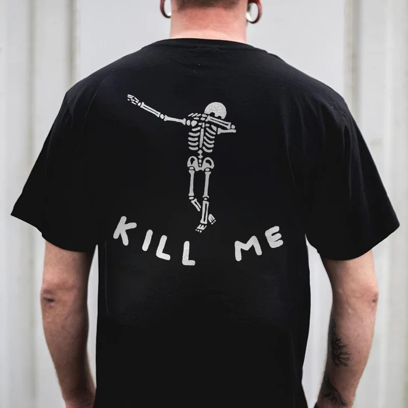 Kill Me Skull Dancer Printed Men's T-shirt - Krazyskull
