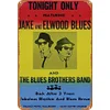 Blues Brothers - Panneaux en &eacute;tain m&eacute;tallique(20*30cm/30*40cm) - Musique