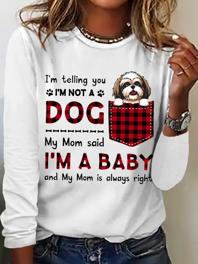 Women's Funny Word I'm A Baby Best Dog Mom Plaid Simple Cotton-Blend Animal Crew Neck Long Sleeve Top.