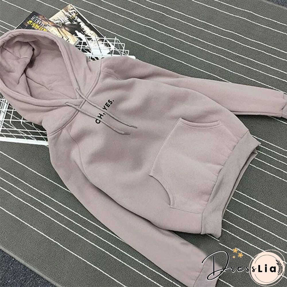 Autumn Winter Fleece Oh Yes Letter Harajuku Print Pullover Thick Loose Women Hoodies Sweatshirt Female Casual Coat