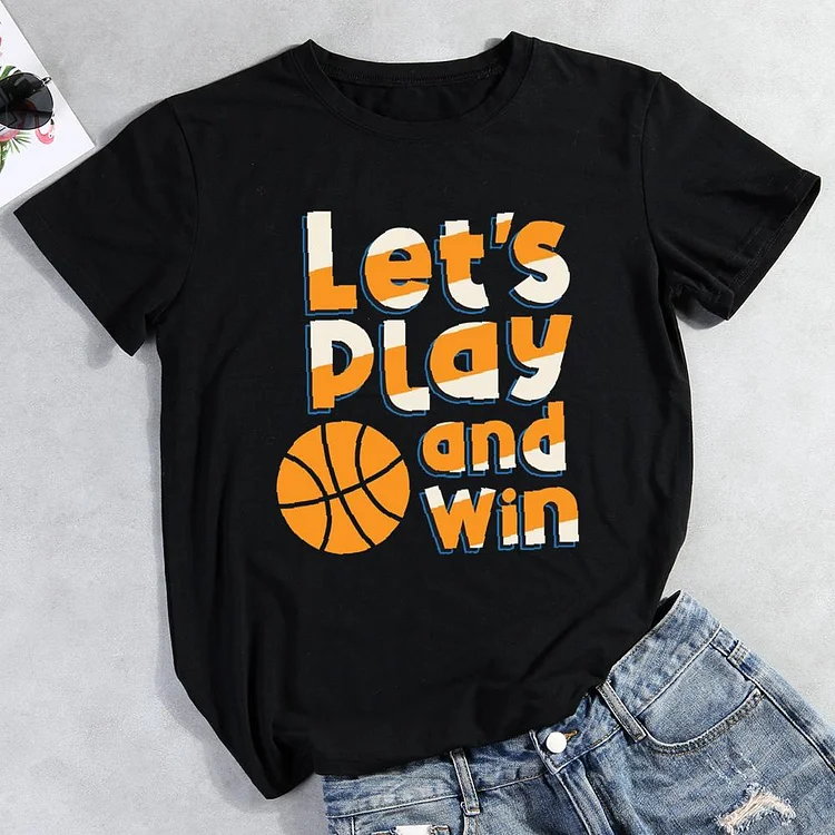 Let is play and win Round Neck T-shirt-Annaletters
