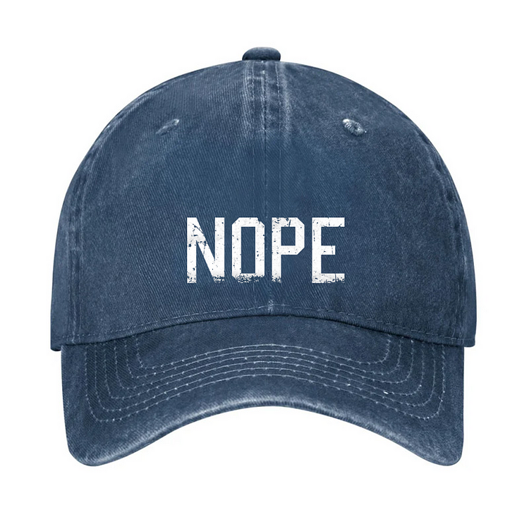 NOPE Funny Sarcastic Hat