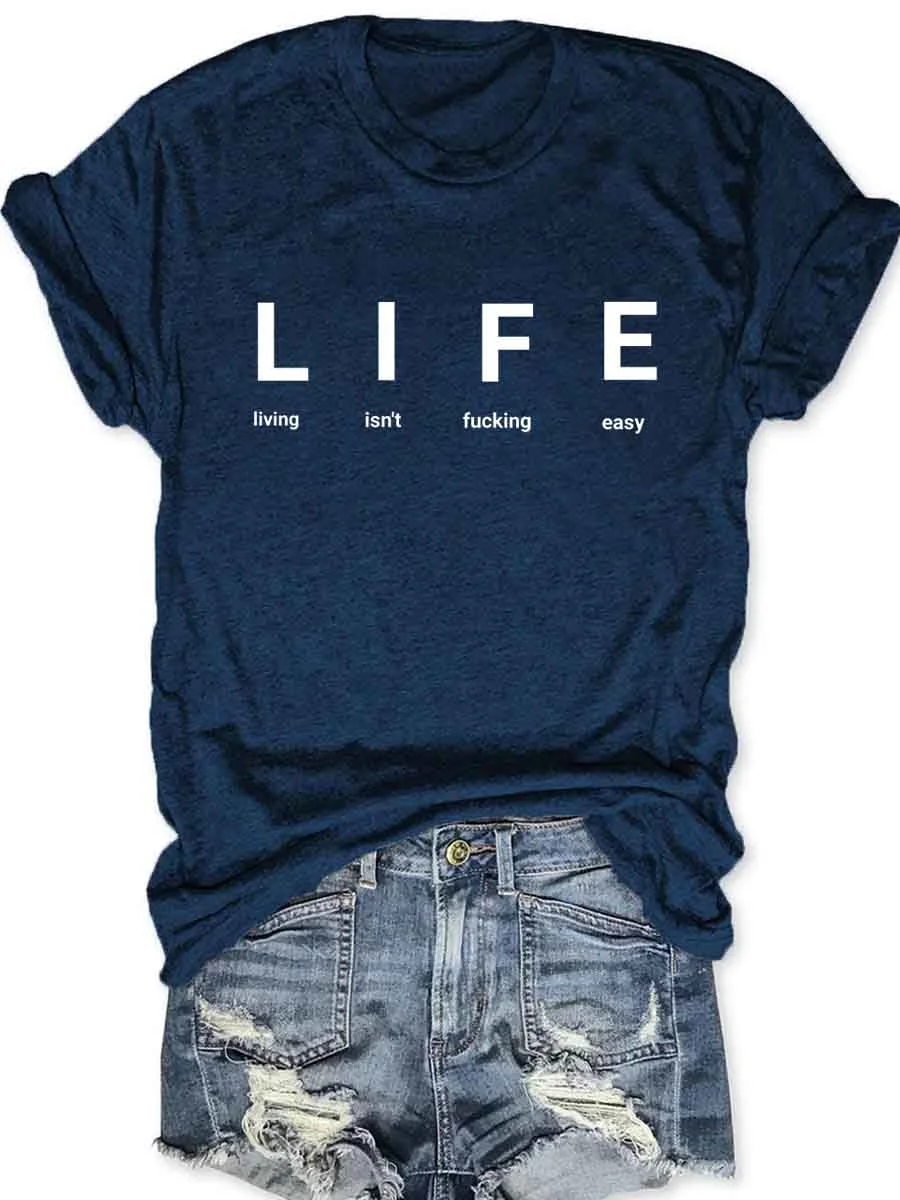 Life T-Shirt