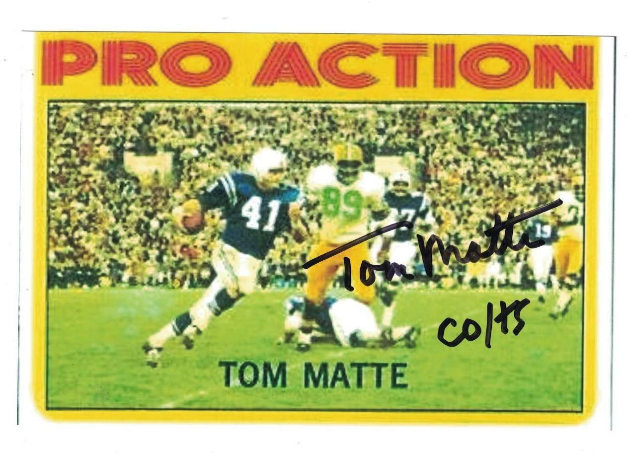 Tom Matte Signed Autographed 4 x 6 Photo Poster painting Baltimore Colts A