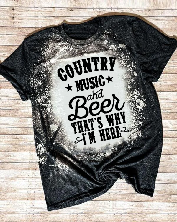 Country Music And Beer Bleached Shirt