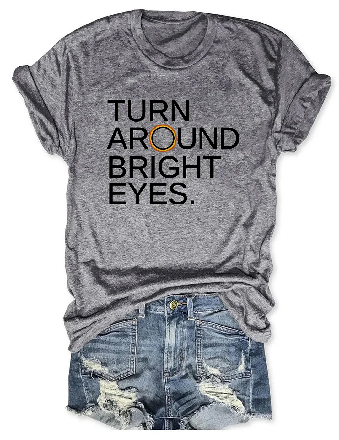 Turn Around Bright Eyes This Totality Rocks T-shirt