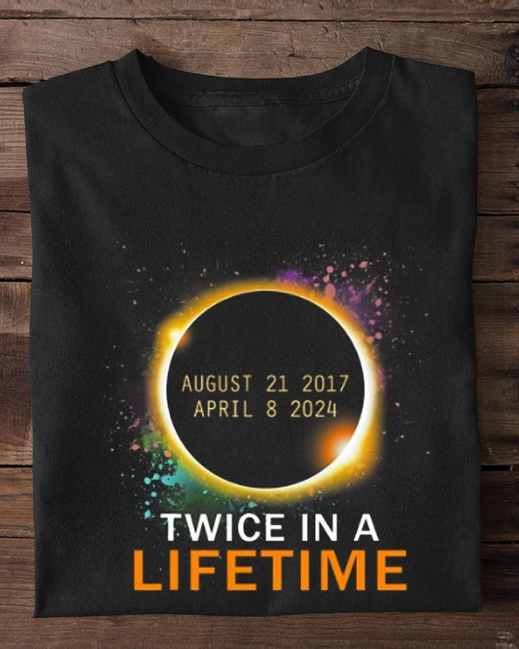 Total Solar Eclipse Twice In A Lifetime 2024 v2