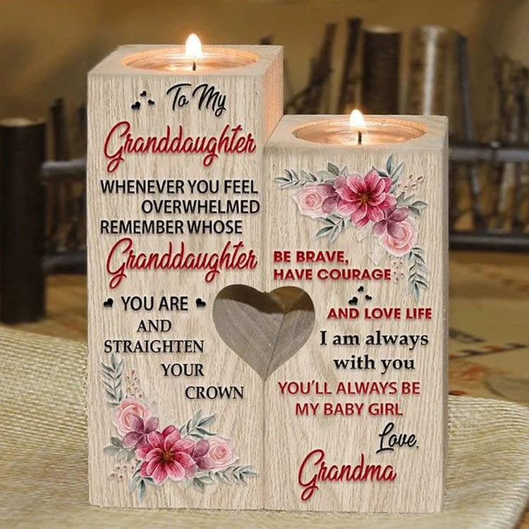 To My Granddaughter - You'll Always be My Baby Girl - Candle Holder