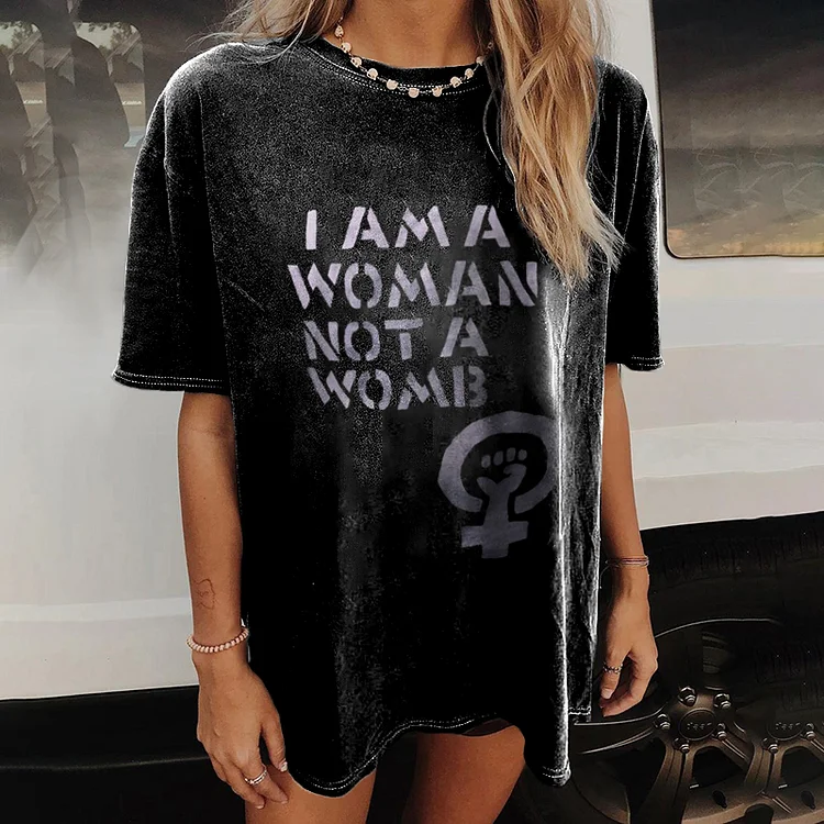 Vefave I Am A Women Not A Womb Printed Short Sleeve T-Shirt