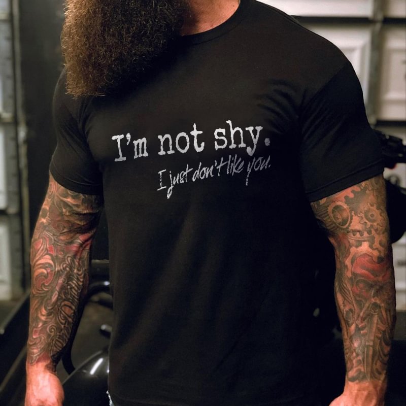 Livereid I'm Not Shy I Just Don't like You Men'T-shirt - Livereid