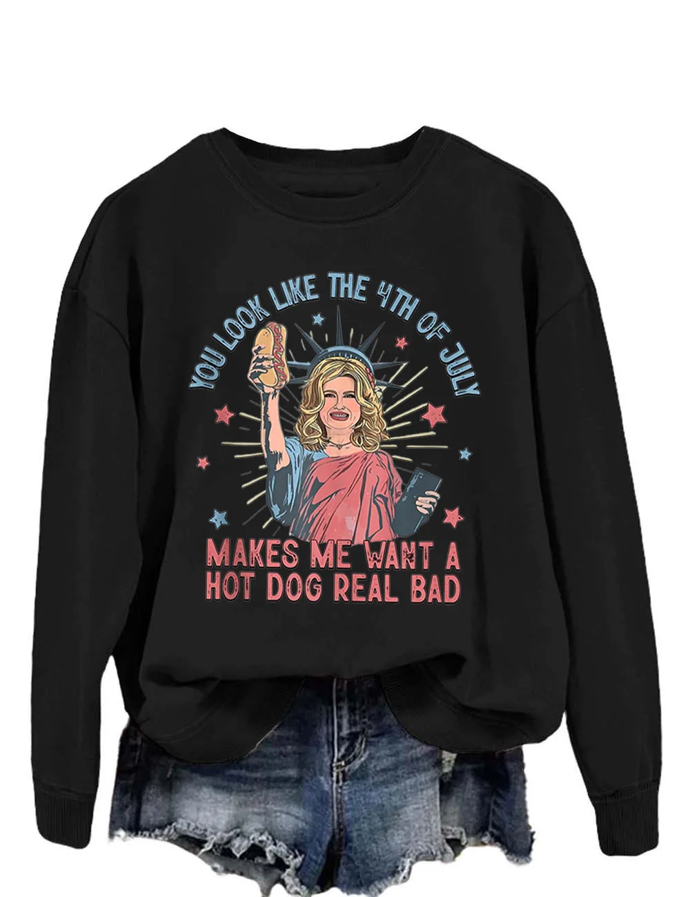 Legally Blonde You Look Like The 4th Of July Sweatshirt