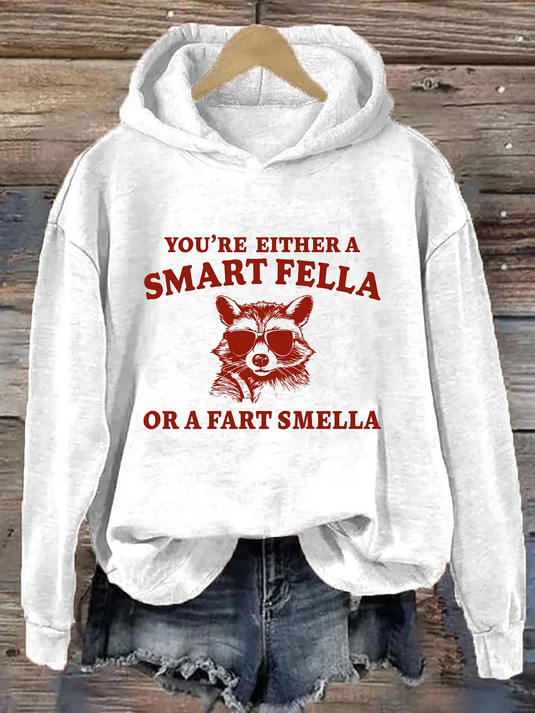 Are You A Smart Fella Or Fart Smella Hoodie