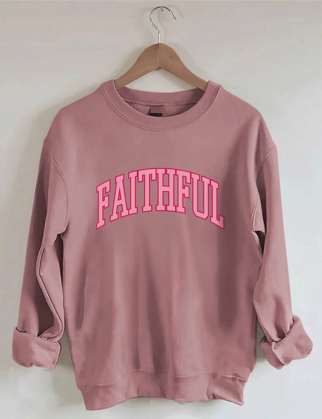 God Is Always Faithful Sweatshirt