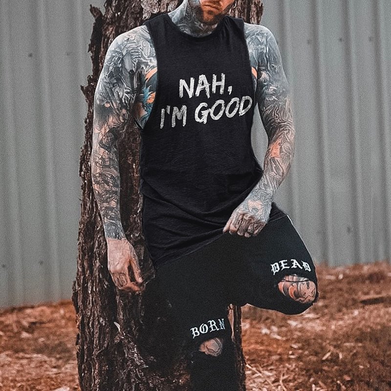 Nah, I'm Good Printed Vest -  UPRANDY