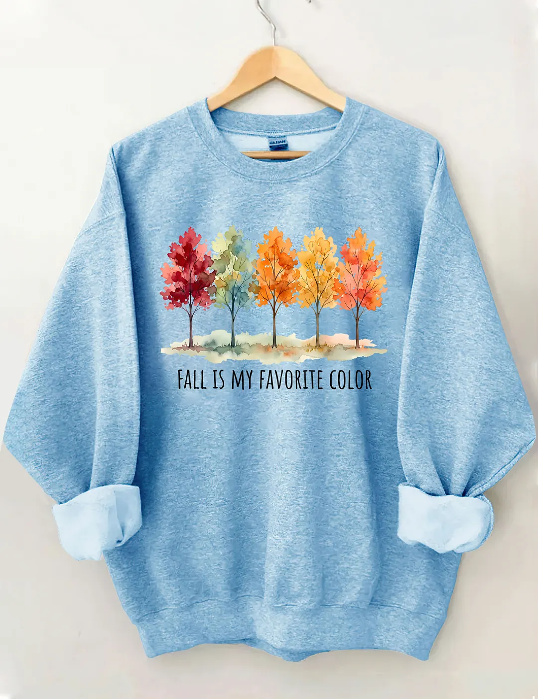 Fall Is My Favorite Color Sweatshirt