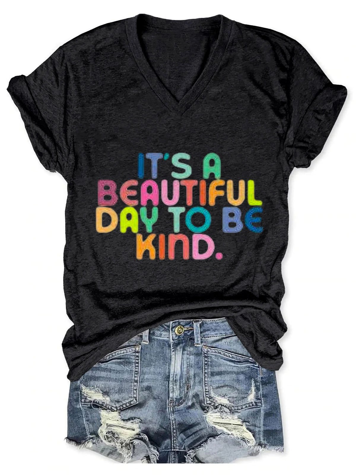 Women's It's A Beautiful Day To Be Kind Art Casual  T-shirt