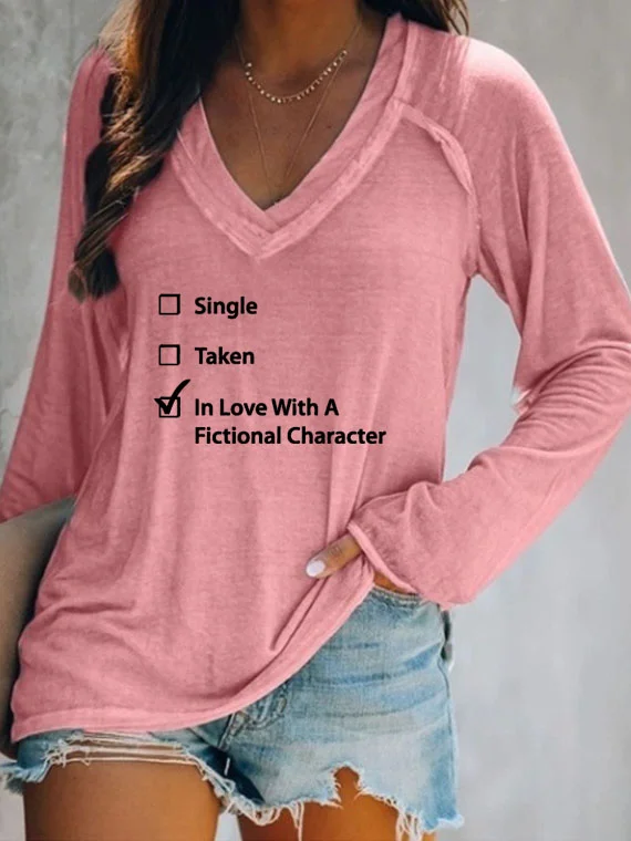 Single Taken In Love V-neck Long Sleeve T-shirt