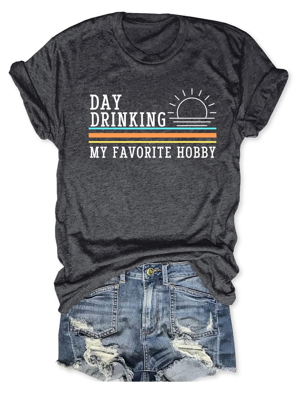 Day Drinking My Favorite Hobby T-Shirt