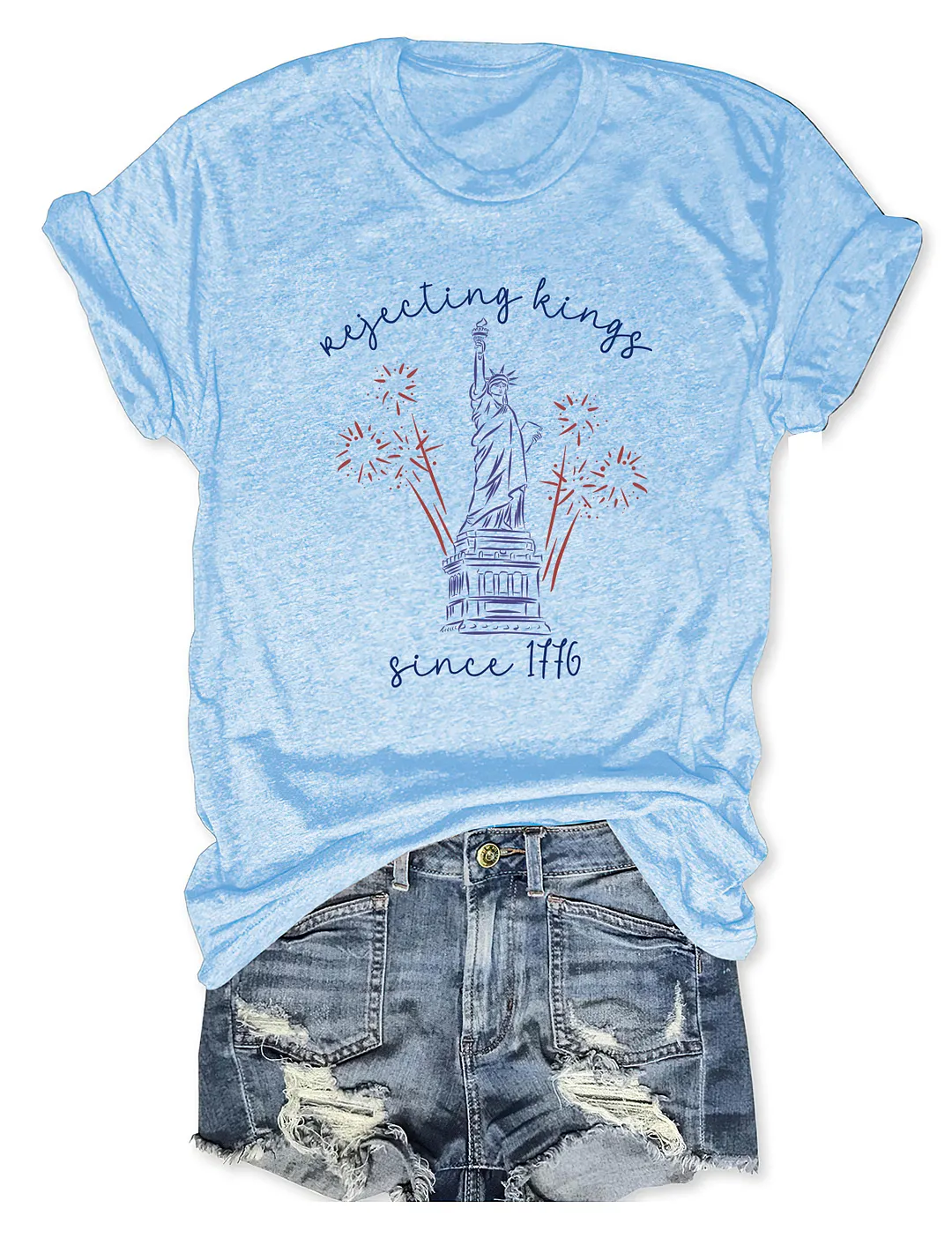 Rejecting Kings Since 1776 T-shirt