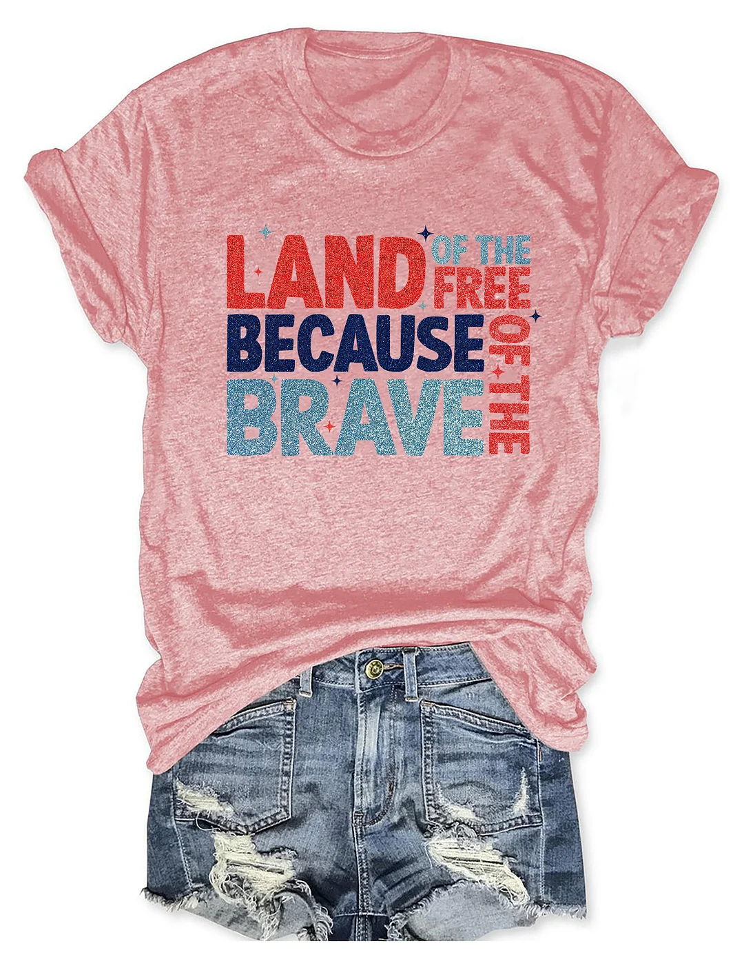 Land Of The Free Because Of The Brave T-shirt