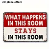 WARNING "What Happens in This Room Stays in This Room" - Vintage Metal Signs(8*12Inch)  - Warning
