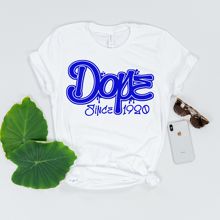 Dope Since 1920 T-Shirt