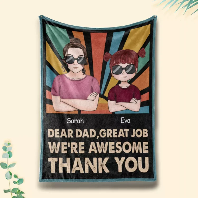  Dear Mon Great Job We're Awesome Thank You - Mother Gift - Personalized Custom Blanket