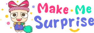Make Me Surprise
