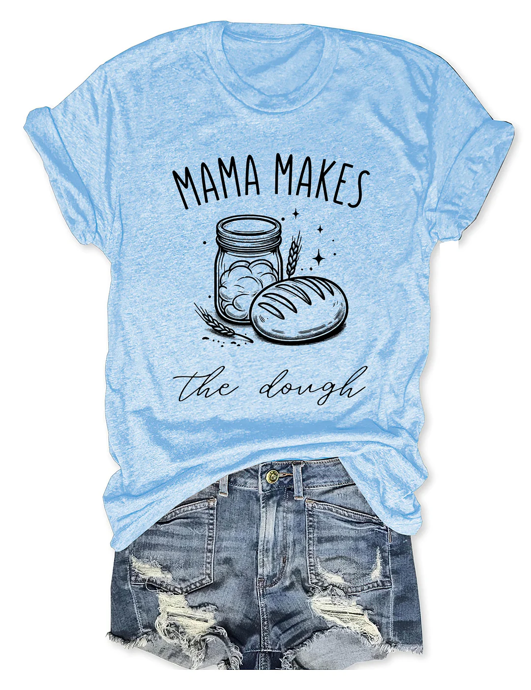 Mama Makes The Dough Bread T-shirt